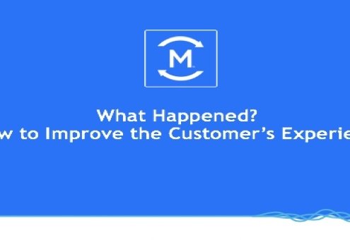 What Happened? How to Improve the Customer’s Experience Webinar