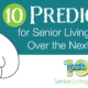 Predictions for senior living