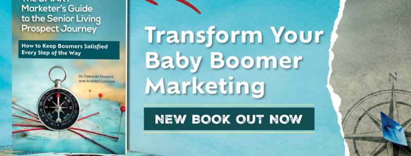 Transform Your Baby Boomer Marketing with Our Latest Book