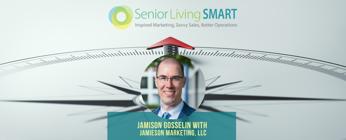 A headshot of a smiling man in a suit is centered on a compass graphic, with the Senior Living SMART logo, business details, and senior living marketing elements at the top.