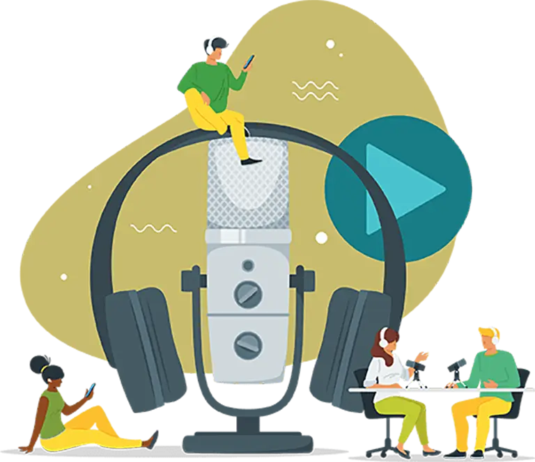 Illustration of a large microphone and headphones, with four people around it using devices or talking, and a large play button in the background.