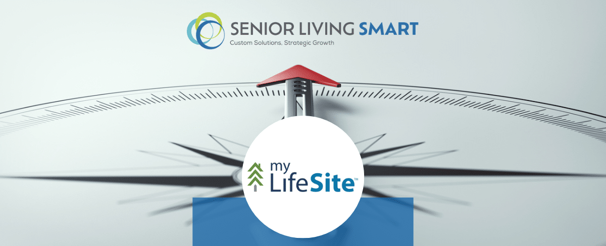 A compass with a red needle points forward, symbolizing guidance in senior living. Logos for Senior Living Smart and myLifeSite are displayed above and within the compass.